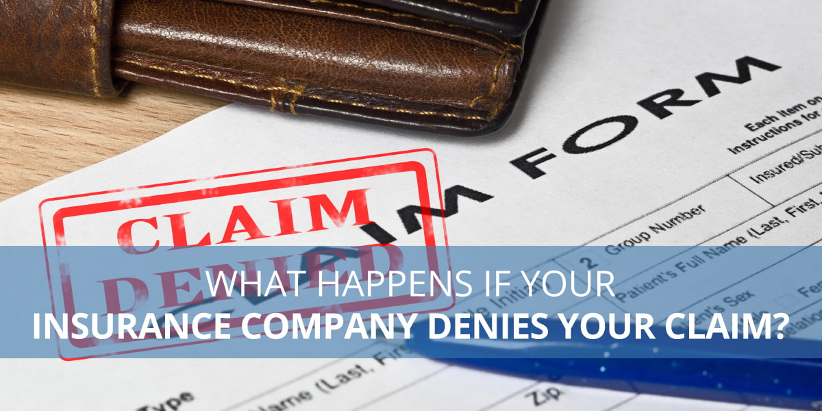 What to do if car insurance company denies your claim